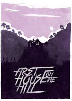 Watch First House on the Hill M4ufreemovies