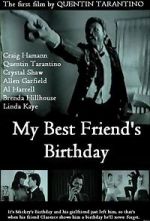 Watch My Best Friend's Birthday M4ufreemovies