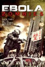 Watch Ebola Zombies M4ufreemovies