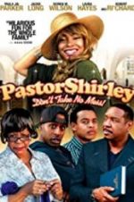 Watch Pastor Shirley M4ufreemovies