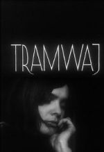 Watch Tramway M4ufreemovies