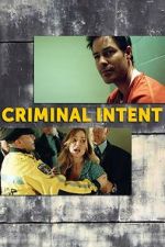Watch Criminal Intent M4ufreemovies