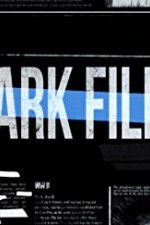 Watch The Dark Files M4ufreemovies