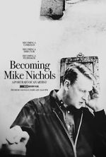 Watch Becoming Mike Nichols M4ufreemovies