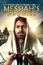 Watch Stevie\'s Trek to the Holy Land: Messiah\'s Promise (Short 2014) M4ufreemovies