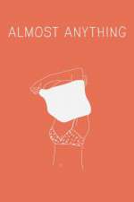 Watch Almost Anything M4ufreemovies