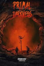 Watch Primal Darkness M4ufreemovies