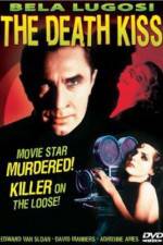 Watch The Death Kiss M4ufreemovies