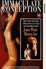 Watch Immaculate Conception M4ufreemovies