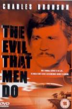 Watch The Evil That Men Do M4ufreemovies