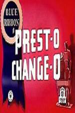 Watch Prest-O Change-O M4ufreemovies