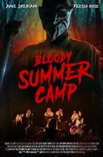 Watch Bloody Summer Camp M4ufreemovies