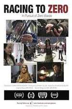 Watch Racing to Zero in Pursuit of Zero Waste M4ufreemovies