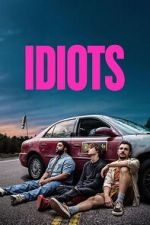 Watch Idiots M4ufreemovies