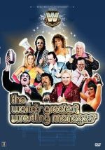 Watch The World\'s Greatest Wrestling Managers M4ufreemovies
