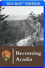 Watch Becoming Acadia M4ufreemovies