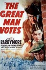 Watch The Great Man Votes M4ufreemovies