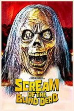 Watch Scream of the Blind Dead M4ufreemovies