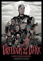 Watch Freedom in the Dark M4ufreemovies