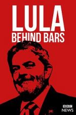 Watch Lula: Behind Bars M4ufreemovies
