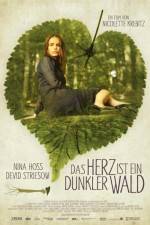 Watch The Heart Is a Dark Forest - (Das Herz ist ein dunkler Wald) M4ufreemovies