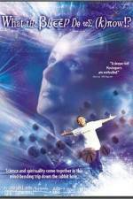 Watch What the Bleep Do We Know!? M4ufreemovies