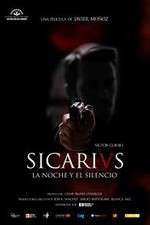 Watch Sicarivs: La noche y el silencio M4ufreemovies
