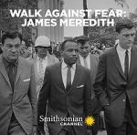 Watch Walk Against Fear: James Meredith M4ufreemovies