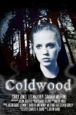 Watch Coldwood M4ufreemovies