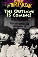 Watch The Outlaws Is Coming M4ufreemovies