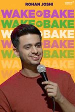 Watch Rohan Joshi: Wake N\' Bake (TV Special 2020) M4ufreemovies