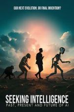 Watch Seeking Intelligence: Past, Present and Future of AI M4ufreemovies