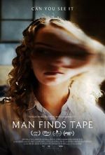 Watch Man Finds Tape M4ufreemovies
