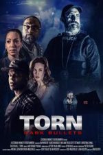 Watch Torn: Dark Bullets M4ufreemovies