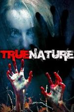 Watch True Nature M4ufreemovies