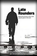 Watch Late Rounders M4ufreemovies