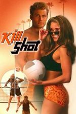 Watch Kill Shot M4ufreemovies