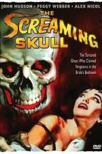 Watch The Screaming Skull M4ufreemovies
