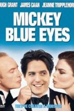 Watch Mickey Blue Eyes M4ufreemovies