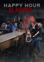 Watch Happy Hour Slasher M4ufreemovies