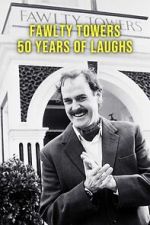 Watch Fawlty Towers: 50 Years of Laughs M4ufreemovies