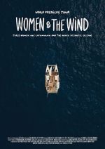 Watch Women & the Wind M4ufreemovies