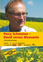 Watch Percy Schmeiser - David versus Monsanto M4ufreemovies
