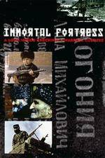 Watch Immortal Fortress A Look Inside Chechnyas Warrior Culture M4ufreemovies