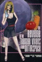Watch The Revenge of the Teenage Vixens from Outer Space M4ufreemovies