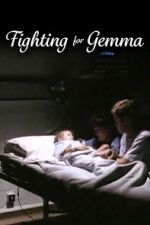 Watch Fighting for Gemma M4ufreemovies