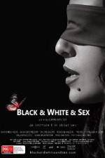 Watch Black & White & Sex M4ufreemovies