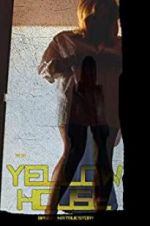 Watch 1972 Yellow House M4ufreemovies