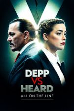 Watch Depp vs Heard: All on the Line M4ufreemovies