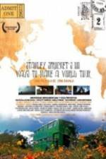 Watch Stanley Sprockets 101 Ways to Make a World Tour M4ufreemovies